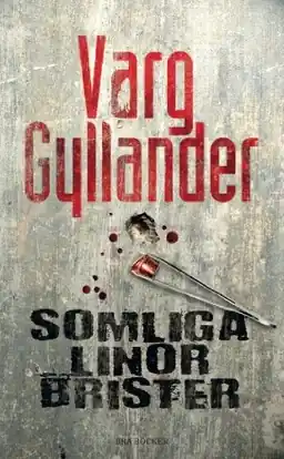 Somliga linor brister